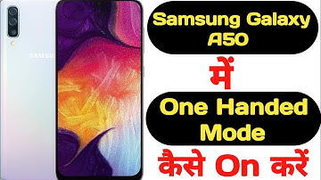 How to enable one handed mode in Samsung Galaxy A50 || Samsung Galaxy A50 one handed mode