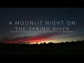 A moonlit night on the spring river  arr edward han jiang rcm level 9 repertoire sixth edition