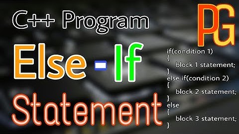 Else If Statement | C++ Program | In Hindi | How To Use Else If Statement In C++ |
