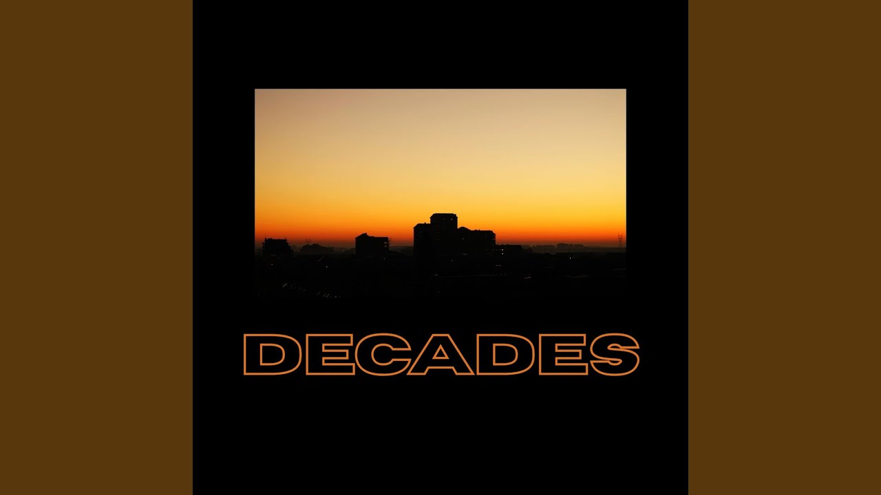 Watch decades on YouTube Watch decades on YouTube