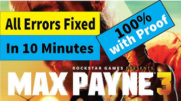 How to fix max payne 3 errors no need update/crash/loading/social club and more