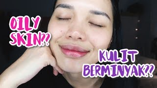 Masalah Kulit Berminyak? (TENGOK SAMPAI HABIS!)