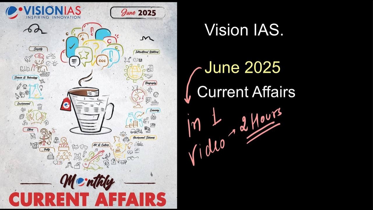 Vision IAS monthly magazine June 2025 | Current affair for UPSC