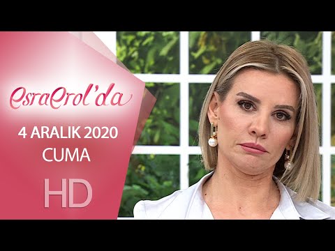 Esra Erol'da 4 Aralık 2020 | Cuma