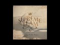 1시간 1hour 그대로 있어도 돼 Feat Crush 슈프림팀 Supreme Team 1시간 1hour 그대로 있어도 돼 Feat Crush 슈프림팀 Supreme Team