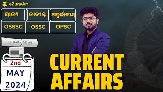 2nd May 2024 Current Affairs By Shakti Sir II Odisha Current Affairs | CGL OCS RI AMIN ICDS