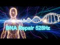 528Hz Quantum DNA Field | Healing Energy for Deep Meditation & Sleep