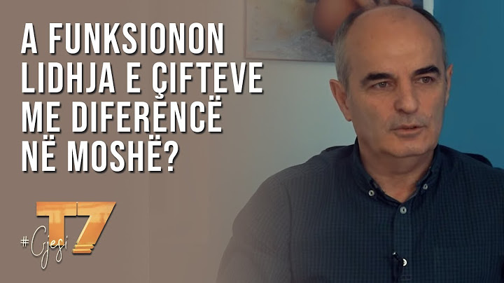 #gjesi: A funksionon lidhja e çifteve me diferencë në moshë? | T7