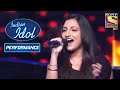 Poorvi ने दिया एक मस्तिभरा Performance | Indian Idol Season 6