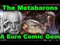 The Metabarons - A Euro Comic Gem, Like, Really Euro