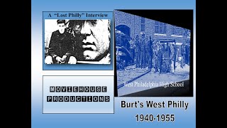 Burt's West Philly Story
