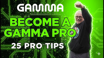 GAMMA - the best AI Tool? 25 Pro Tips for 2025