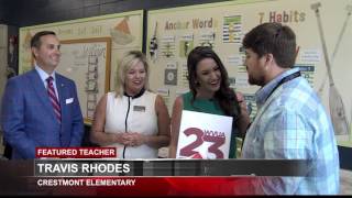 FEATURED TEACHER: Travis Rhodes | Crestmont Elementary School