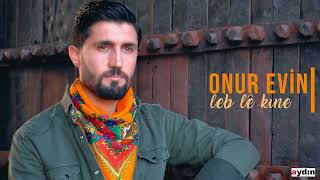 Onur Evin - Leb Le Kine