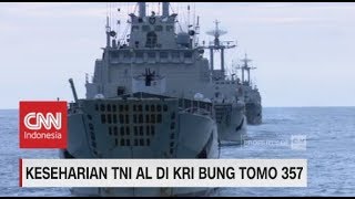 Keseharian TNI AL di KRI Bung Tomo 357