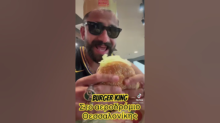 Είναι καλό το Burger King Θεσσαλονίκης? #traveling #food #challenge #burgerking #thessaloniki