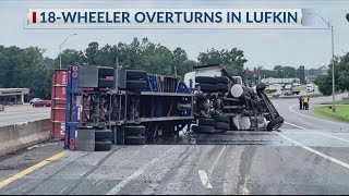 West Loop 287 blocked southbound after 18-wheeler overturns in Lufkin