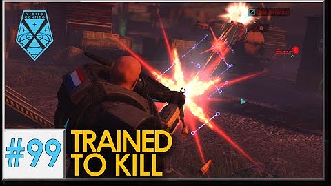 XCOM: War Within - Live and Impossible S2 #99: Trained to Kill