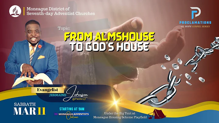 Pastor JJ | "From Almshouse to God's House" | Proclamations of Hope | Sabbath, March 11, 2023