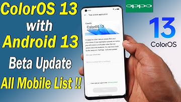 Oppo ColorOS 13 Beta Update List | Oppo ColorOS 13 Beta Update Process