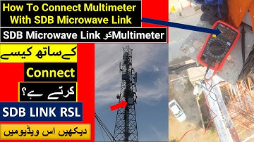How To Connect Multimeter With SDB Microwave Link | SDB Microwave Link | Multimeter Setting For RSL