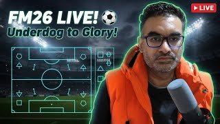 Football Manager 2026 LIVE! ⚽ Building an Underdog to Glory | FM26 (Beta #1)