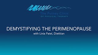 Demystifying the Perimenopause (Webinar)