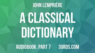 Details John Lemprière - A classical dictionary — Part 7 | Audiobook Update