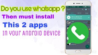 2 best apps || for whatsapp user || app review || screenshot 5