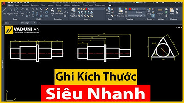 Hướng dẫn ghi kích thước siêu nhanh trong AutoCAD | AutoCAD 2021 cơ bản