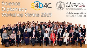 Science Diplomacy: S4D4C Workshop Vienna 2019