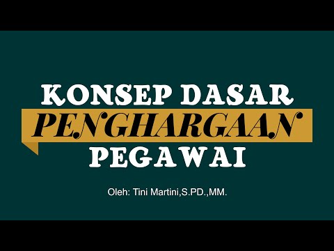 Konsep Dasar Penghargaan Pegawai