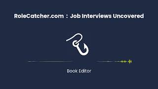 Book Editor : Job Interviews Uncovered