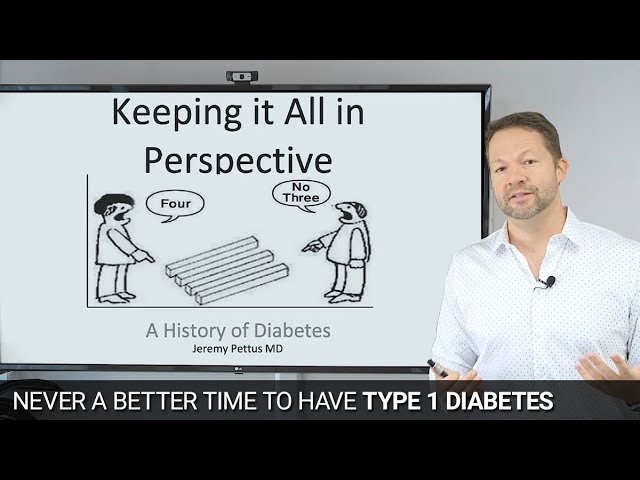 There Has Never Been A Better Time to Have Type 1 Diabetes