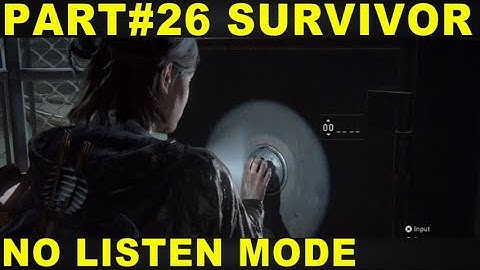 The Last of Us 2 Survivor Mode Flooded City Safe Code NO LISTEN MODE TLOU2 Walkthrough Part 26