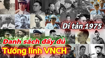 Tổng hợp danh sách đầy đủ 87 vị tướng lĩnh VNCH di tản ngoại quốc 30/04/1975