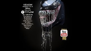 Venom Dripping a lot of Slime only with tyflow By: JaBuAr3D