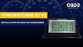 TYREWATCHER X2 V3 - Installation on Dash or Windscreen