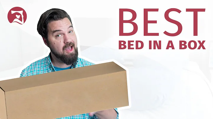 Best Bed In A Box Mattress 2022 - Unbox Good Sleep!