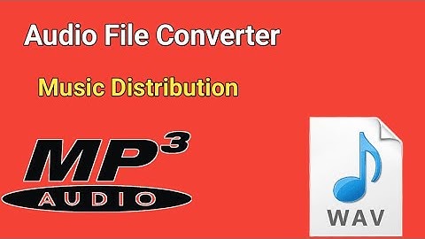Music Distribution Audio File Convert | Mp 3 File Converter Wav File | Music Distribution File Wav