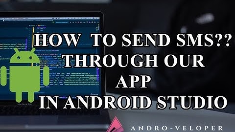 How To Send SMS Through An App | Android Studio | 2020
