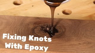 Fixing Knots and Voids With Epoxy