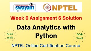 Data Analytics with Python Week 6 Assignment 6 Solution| NPTEL | Swayam | Jan-Jul 2023