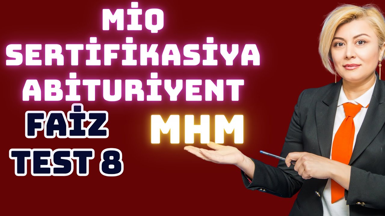 MHM Faiz,nisbət,tənasüb .Test 8 (1-20)