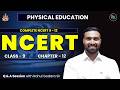 NCERT - PHYSICAL EDUCATION BOOK | PET - TGT & PGT | RAJASTHAN PTI VACANCY 2026 | RAHUL GODARA PTI