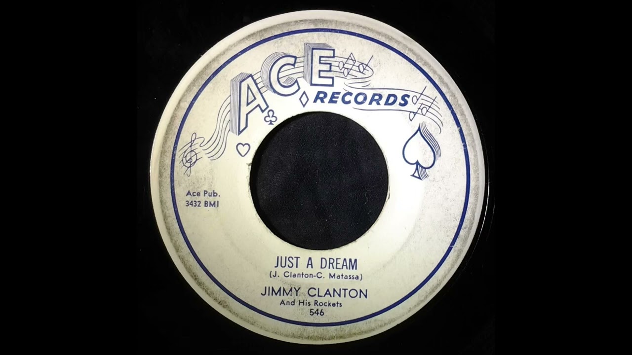 Jimmy Clanton and His Rockets – Just A Dream