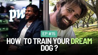 The Ultimate Guide to Training Your Dream Dog with Brady Foulk