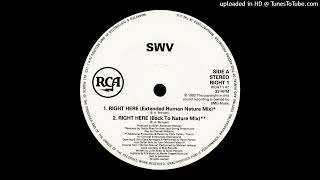 SWV - Right Here (Extended Human Nature Mix) 1993 - YouTube