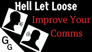 Communication Tips - Hell Let Loose