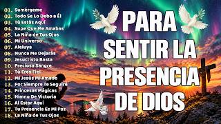 Tu Estás Aquí, Sumérgeme / Poderosas Alabanzas Cristianas Adoracion 🙏 Musica Cristiana 2026